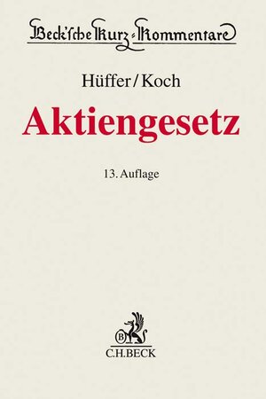 Buchcover Aktiengesetz | Uwe Hüffer | EAN 9783406720055 | ISBN 3-406-72005-6 | ISBN 978-3-406-72005-5