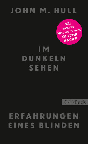 Buchcover Im Dunkeln sehen | John M. Hull | EAN 9783406721557 | ISBN 3-406-72155-9 | ISBN 978-3-406-72155-7