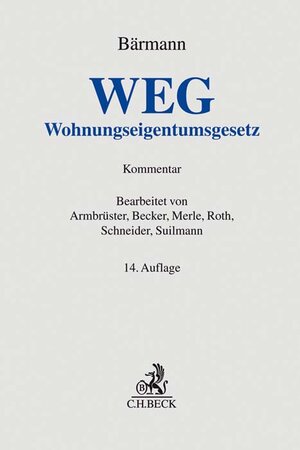 Buchcover WEG | Christian Armbrüster | EAN 9783406724343 | ISBN 3-406-72434-5 | ISBN 978-3-406-72434-3
