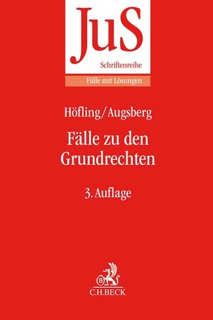 Buchcover Fälle zu den Grundrechten | Wolfram Höfling | EAN 9783406724442 | ISBN 3-406-72444-2 | ISBN 978-3-406-72444-2