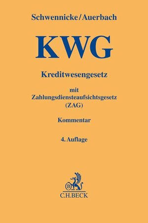 Buchcover Kreditwesengesetz (KWG) mit Zahlungsdiensteaufsichtsgesetz (ZAG)  | EAN 9783406724558 | ISBN 3-406-72455-8 | ISBN 978-3-406-72455-8