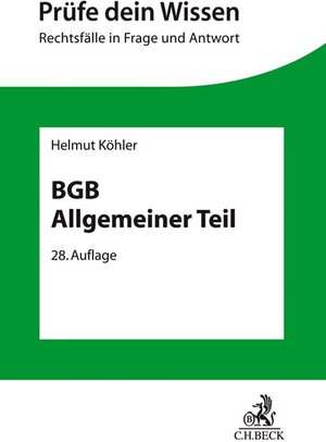 Buchcover BGB Allgemeiner Teil | Helmut Köhler | EAN 9783406725517 | ISBN 3-406-72551-1 | ISBN 978-3-406-72551-7