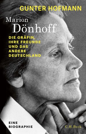 Buchcover Marion Dönhoff | Gunter Hofmann | EAN 9783406725920 | ISBN 3-406-72592-9 | ISBN 978-3-406-72592-0