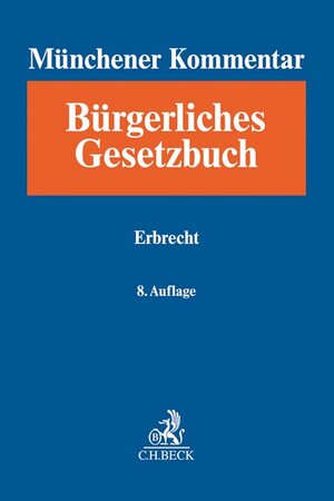 Buchcover Münchener Kommentar zum Bürgerlichen Gesetzbuch Bd. 11: Erbrecht, §§ 1922-2385, §§ 27-35 BeurkG  | EAN 9783406726118 | ISBN 3-406-72611-9 | ISBN 978-3-406-72611-8