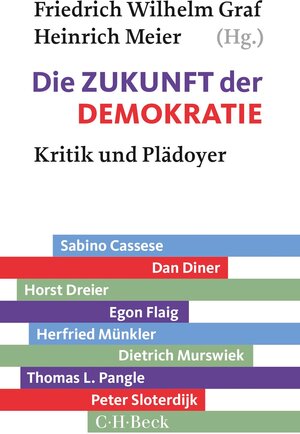 Buchcover Die Zukunft der Demokratie  | EAN 9783406726149 | ISBN 3-406-72614-3 | ISBN 978-3-406-72614-9