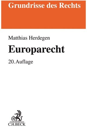 Buchcover Europarecht | Matthias Herdegen | EAN 9783406726194 | ISBN 3-406-72619-4 | ISBN 978-3-406-72619-4