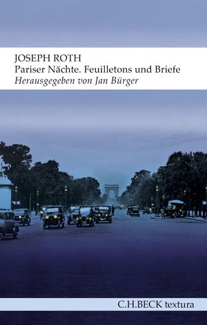 Buchcover Pariser Nächte | Joseph Roth | EAN 9783406726316 | ISBN 3-406-72631-3 | ISBN 978-3-406-72631-6