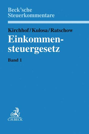 Buchcover Einkommensteuergesetz Band 1: §§ 1-8  | EAN 9783406726811 | ISBN 3-406-72681-X | ISBN 978-3-406-72681-1