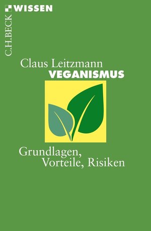 Buchcover Veganismus | Claus Leitzmann | EAN 9783406726859 | ISBN 3-406-72685-2 | ISBN 978-3-406-72685-9