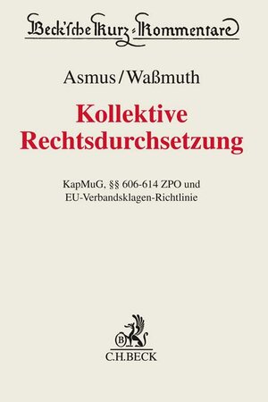 Buchcover Kollektive Rechtsdurchsetzung  | EAN 9783406729355 | ISBN 3-406-72935-5 | ISBN 978-3-406-72935-5