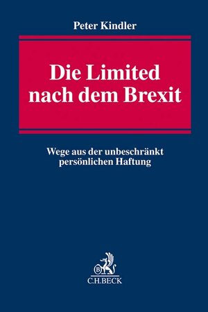 Buchcover Die Limited nach dem Brexit | Peter Kindler | EAN 9783406731426 | ISBN 3-406-73142-2 | ISBN 978-3-406-73142-6