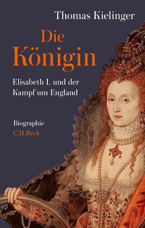 Buchcover Die Königin | Thomas Kielinger | EAN 9783406732379 | ISBN 3-406-73237-2 | ISBN 978-3-406-73237-9