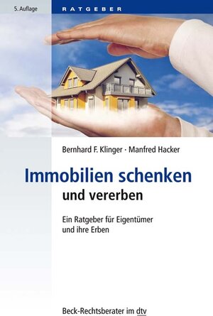 Buchcover Immobilien schenken und vererben | Bernhard F. Klinger | EAN 9783406732706 | ISBN 3-406-73270-4 | ISBN 978-3-406-73270-6