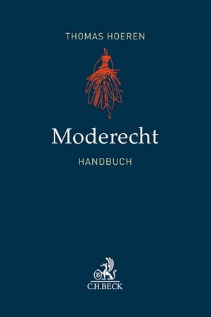 Buchcover Moderecht  | EAN 9783406732805 | ISBN 3-406-73280-1 | ISBN 978-3-406-73280-5