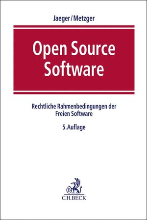 Buchcover Open Source Software | Till Jaeger | EAN 9783406734977 | ISBN 3-406-73497-9 | ISBN 978-3-406-73497-7