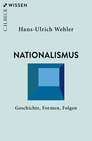 Buchcover Nationalismus | Hans-Ulrich Wehler | EAN 9783406736483 | ISBN 3-406-73648-3 | ISBN 978-3-406-73648-3