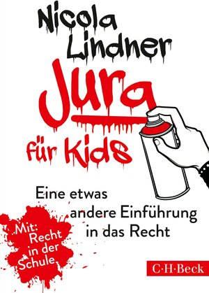 Buchcover Jura für Kids | Nicola Lindner | EAN 9783406736728 | ISBN 3-406-73672-6 | ISBN 978-3-406-73672-8