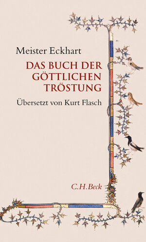 Buchcover Das Buch der göttlichen Tröstung | Meister Eckhart | EAN 9783406737091 | ISBN 3-406-73709-9 | ISBN 978-3-406-73709-1