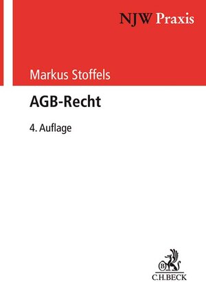Buchcover AGB-Recht | Markus Stoffels | EAN 9783406738456 | ISBN 3-406-73845-1 | ISBN 978-3-406-73845-6