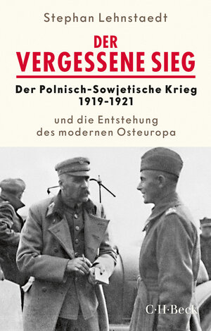 Buchcover Der vergessene Sieg | Stephan Lehnstaedt | EAN 9783406740220 | ISBN 3-406-74022-7 | ISBN 978-3-406-74022-0
