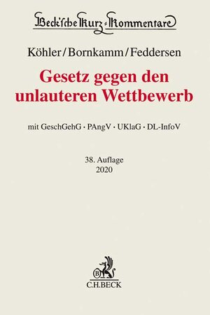 Buchcover Gesetz gegen den unlauteren Wettbewerb | Helmut Köhler | EAN 9783406740404 | ISBN 3-406-74040-5 | ISBN 978-3-406-74040-4