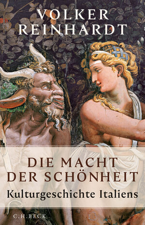 Buchcover Die Macht der Schönheit | Volker Reinhardt | EAN 9783406741050 | ISBN 3-406-74105-3 | ISBN 978-3-406-74105-0