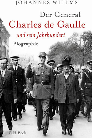 Buchcover Der General | Johannes Willms | EAN 9783406741302 | ISBN 3-406-74130-4 | ISBN 978-3-406-74130-2