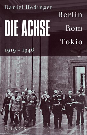 Buchcover Die Achse | Daniel Hedinger | EAN 9783406741548 | ISBN 3-406-74154-1 | ISBN 978-3-406-74154-8