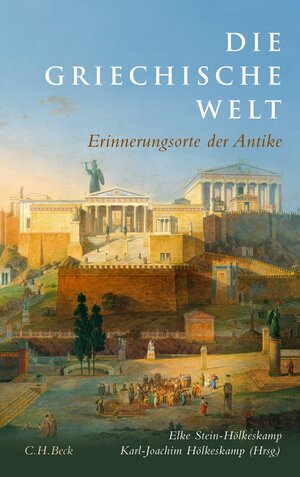 Buchcover Die griechische Welt  | EAN 9783406743139 | ISBN 3-406-74313-7 | ISBN 978-3-406-74313-9
