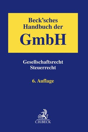 Buchcover Beck'sches Handbuch der GmbH  | EAN 9783406745379 | ISBN 3-406-74537-7 | ISBN 978-3-406-74537-9