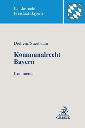 Buchcover Kommunalrecht Bayern  | EAN 9783406747540 | ISBN 3-406-74754-X | ISBN 978-3-406-74754-0