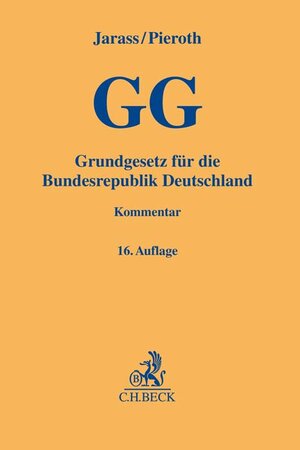Buchcover Grundgesetz für die Bundesrepublik Deutschland | Hans D. Jarass | EAN 9783406748752 | ISBN 3-406-74875-9 | ISBN 978-3-406-74875-2