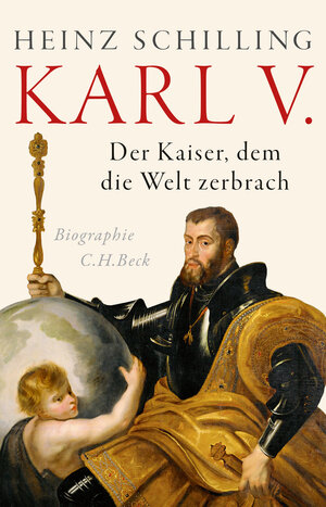 Buchcover Karl V. | Heinz Schilling | EAN 9783406748998 | ISBN 3-406-74899-6 | ISBN 978-3-406-74899-8