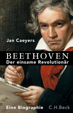 Buchcover Beethoven | Jan Caeyers | EAN 9783406749421 | ISBN 3-406-74942-9 | ISBN 978-3-406-74942-1