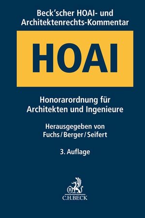 Buchcover Beck'scher HOAI- und Architektenrechts-Kommentar  | EAN 9783406749810 | ISBN 3-406-74981-X | ISBN 978-3-406-74981-0