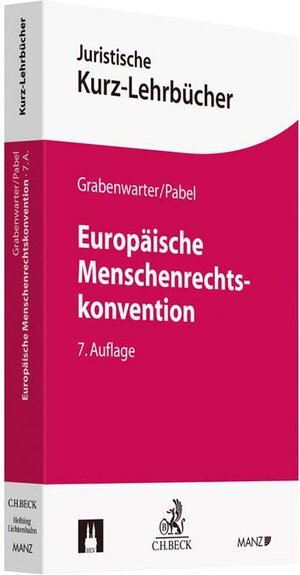 Buchcover Europäische Menschenrechtskonvention | Christoph Grabenwarter | EAN 9783406751066 | ISBN 3-406-75106-7 | ISBN 978-3-406-75106-6