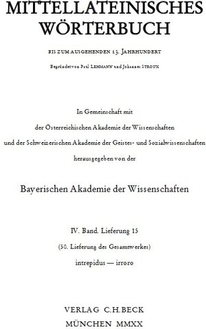 Buchcover Mittellateinisches Wörterbuch 50. Lieferung (intrepidus - irroro)  | EAN 9783406751431 | ISBN 3-406-75143-1 | ISBN 978-3-406-75143-1
