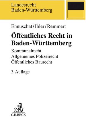 Buchcover Öffentliches Recht in Baden-Württemberg | Jörg Ennuschat | EAN 9783406751516 | ISBN 3-406-75151-2 | ISBN 978-3-406-75151-6
