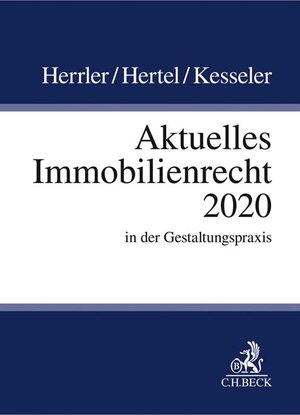 Buchcover Aktuelles Immobilienrecht 2020 | Sebastian Herrler | EAN 9783406753107 | ISBN 3-406-75310-8 | ISBN 978-3-406-75310-7