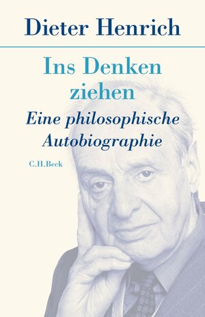 Buchcover Ins Denken ziehen | Dieter Henrich | EAN 9783406756436 | ISBN 3-406-75643-3 | ISBN 978-3-406-75643-6