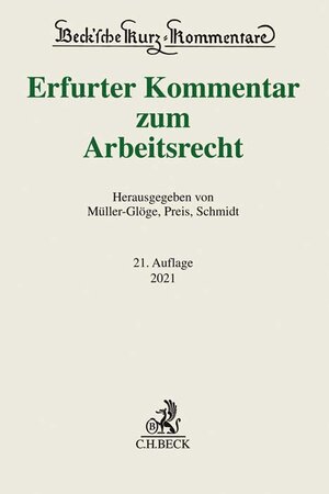 Buchcover Erfurter Kommentar zum Arbeitsrecht  | EAN 9783406757006 | ISBN 3-406-75700-6 | ISBN 978-3-406-75700-6