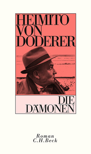 Buchcover Die Dämonen | Heimito von Doderer | EAN 9783406757518 | ISBN 3-406-75751-0 | ISBN 978-3-406-75751-8