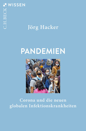 Buchcover Pandemien | Jörg Hacker | EAN 9783406757921 | ISBN 3-406-75792-8 | ISBN 978-3-406-75792-1