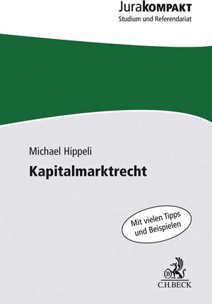 Buchcover Kapitalmarktrecht | Michael Hippeli | EAN 9783406759352 | ISBN 3-406-75935-1 | ISBN 978-3-406-75935-2