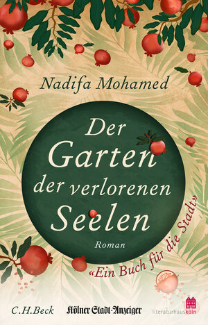 Buchcover Der Garten der verlorenen Seelen | Nadifa Mohamed | EAN 9783406759840 | ISBN 3-406-75984-X | ISBN 978-3-406-75984-0