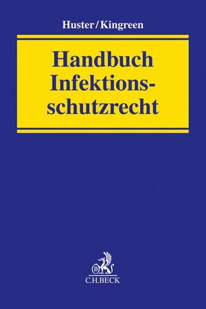 Buchcover Handbuch Infektionsschutzrecht  | EAN 9783406760204 | ISBN 3-406-76020-1 | ISBN 978-3-406-76020-4