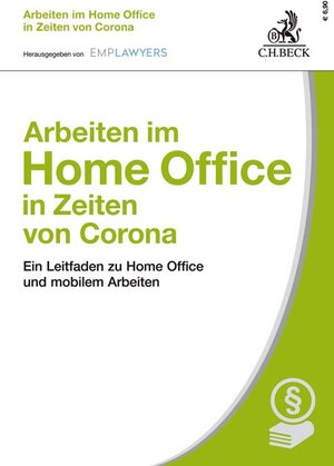 Buchcover Arbeiten im Home Office in Zeiten von Corona  | EAN 9783406760495 | ISBN 3-406-76049-X | ISBN 978-3-406-76049-5