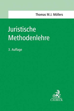 Buchcover Juristische Methodenlehre | Thomas M. J. Möllers | EAN 9783406761492 | ISBN 3-406-76149-6 | ISBN 978-3-406-76149-2