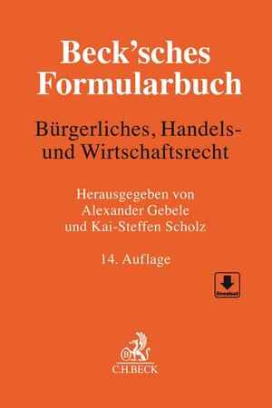 Buchcover Beck'sches Formularbuch Bürgerliches, Handels- und Wirtschaftsrecht  | EAN 9783406763083 | ISBN 3-406-76308-1 | ISBN 978-3-406-76308-3