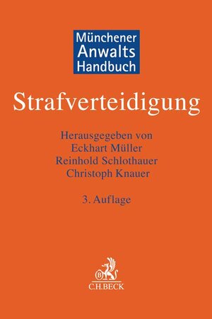 Buchcover Münchener Anwaltshandbuch Strafverteidigung  | EAN 9783406763724 | ISBN 3-406-76372-3 | ISBN 978-3-406-76372-4